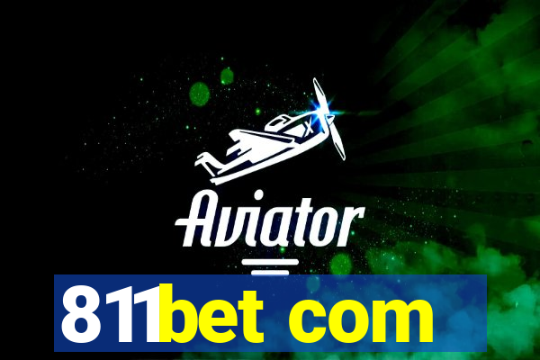 811bet com